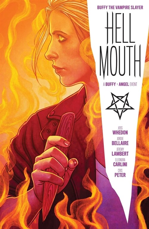 Buffy the Vampire Slayer: Hellmouth (Paperback)