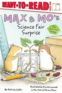 Max & Mo's Science Fair Surprise (Hardcover)