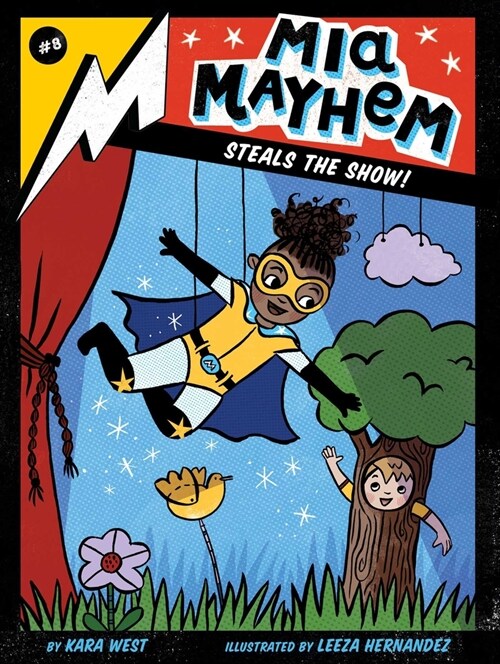 MIA Mayhem Steals the Show! (Paperback)