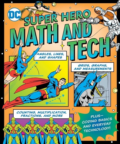 DC Super Hero Math and Tech (Paperback)
