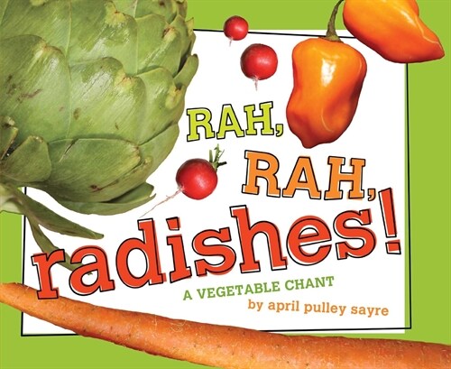 Rah, Rah, Radishes!: Classroom Edition (Paperback, Reprint)