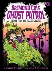 Escape from the Roller Ghoster, Volume 11 (Paperback)