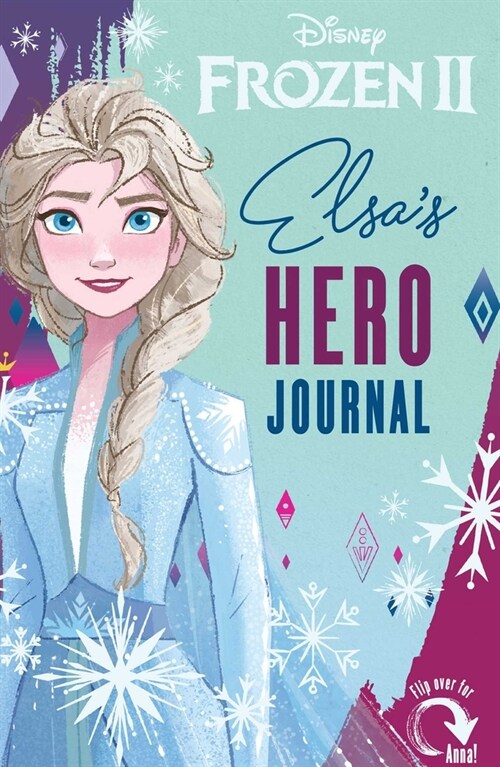 Disney Frozen 2: Journey of Sisters: Elsa and Annas Hero Journal (Paperback)