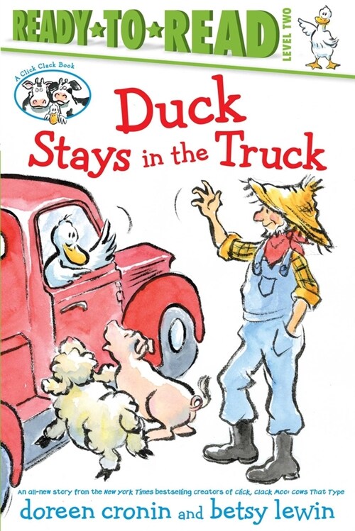 Duck Stays in the Truck/Ready-To-Read Level 2 (Paperback)