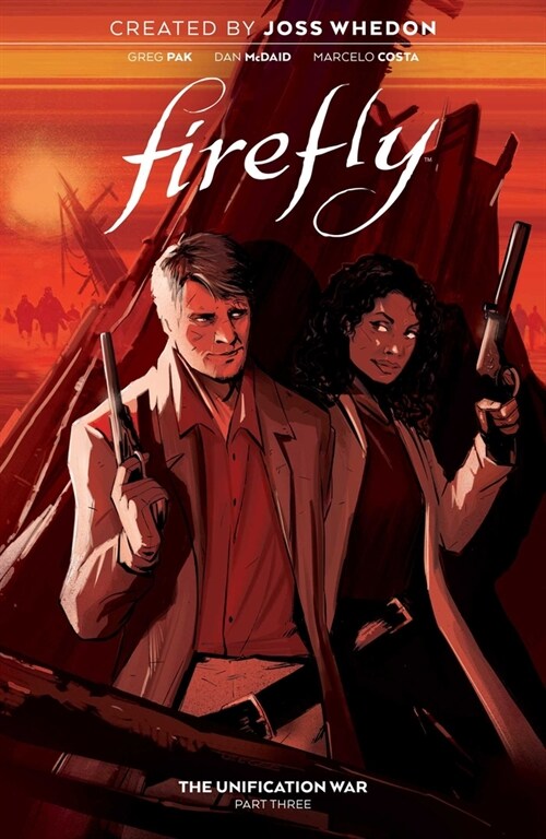 Firefly: The Unification War Vol. 3 (Hardcover)