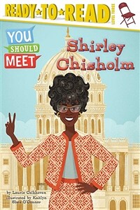 Shirley Chisholm (Paperback)