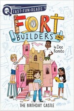Fort Builders Inc.: The Birthday Castle