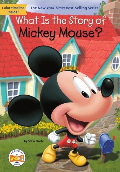 What Is the Story of Mickey Mouse? (Paperback, DGS)