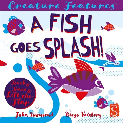 A Fish Goes Splash! (Board Book)