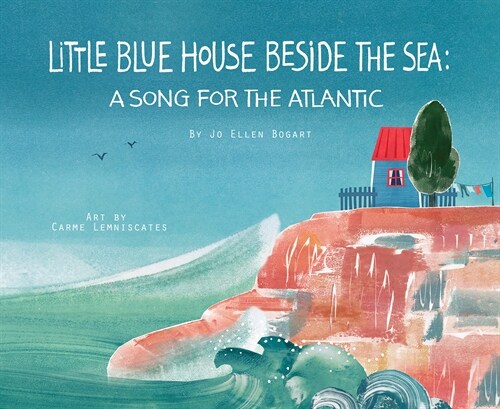 Little Blue House Beside the Sea (Hardcover)