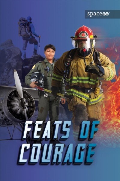 Feats of Courage (Paperback)