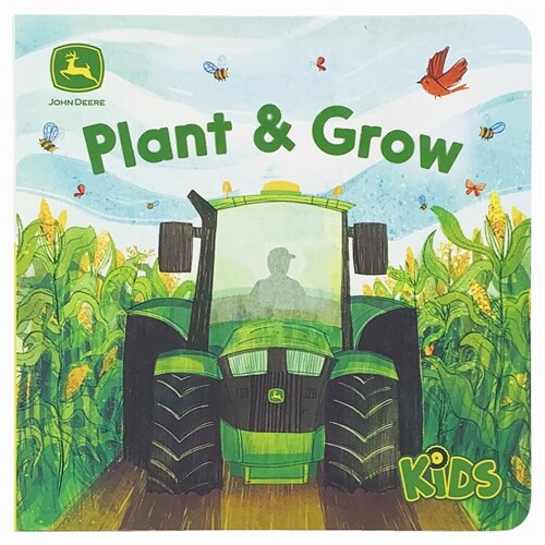 John Deere Kids Plant & Grow (Board Books)