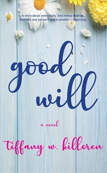 Good Will (Paperback)