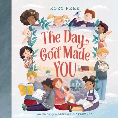 The Day God Made You (Board Books)