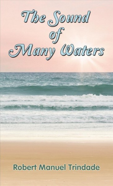 The Sound of Many Waters (Paperback)