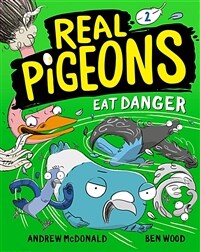 Real Pigeons Eat Danger (Book 2) (Library Binding)