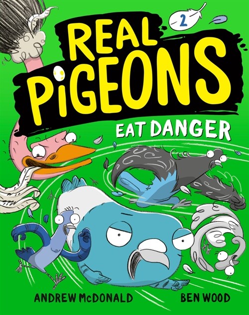 Real Pigeons 2 : Eat Danger (Hardcover)