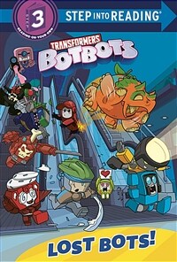 Lost Bots! (Transformers Botbots) (Library Binding)