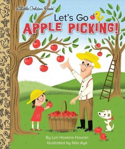 Lets Go Apple Picking! (Hardcover)