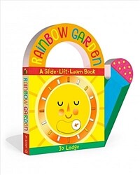 Rainbow Garden: A Slide-Lift-Learn Book (Board Books)