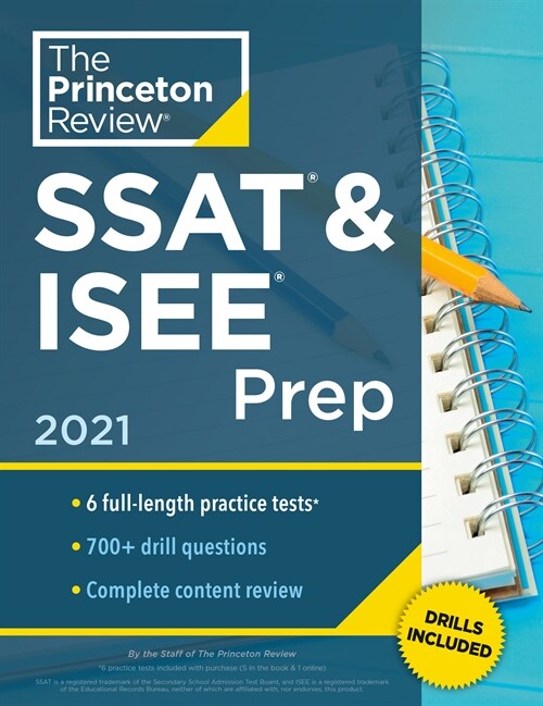 [중고] Princeton Review SSAT & ISEE Prep, 2021: 6 Practice Tests + Review & Techniques + Drills (Paperback)