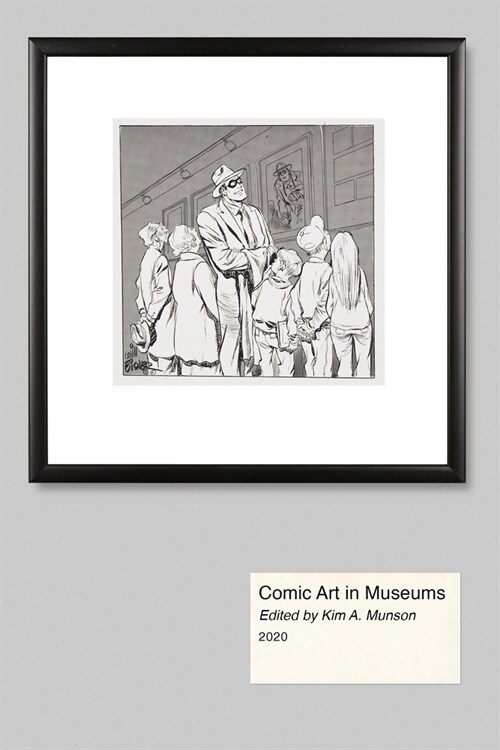 Comic Art in Museums (Paperback)
