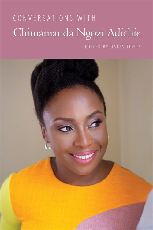 Conversations With Chimamanda Ngozi Adichie (Hardcover)