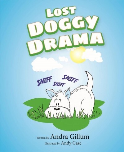 Lost Doggy Drama (Hardcover)