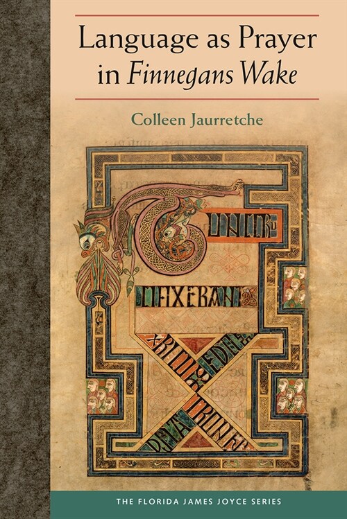 Language as Prayer in Finnegans Wake (Hardcover)