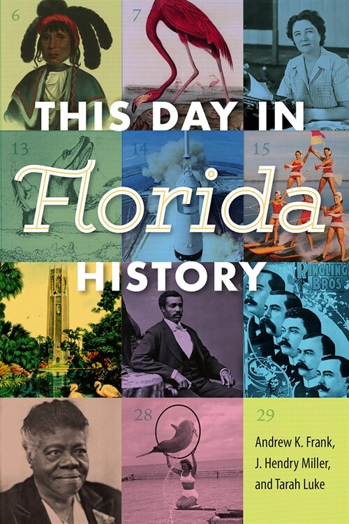 This Day in Florida History (Paperback)