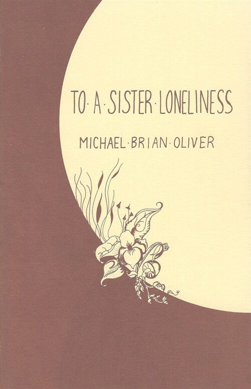 To a Sister Loneliness (Paperback)
