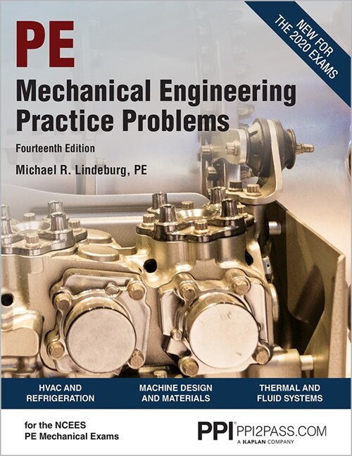 Ppi Mechanical Engineering Practice Problems, 14th Edition - Comprehensive Practice Guide for the Ncees Pe Mechanical Exam (Paperback, 14)