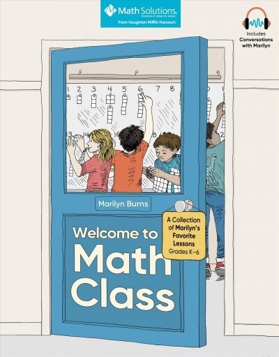 Welcome to Math Class: A Collection of Marilyns Favorite Lessons, Grades K-6 (Paperback)