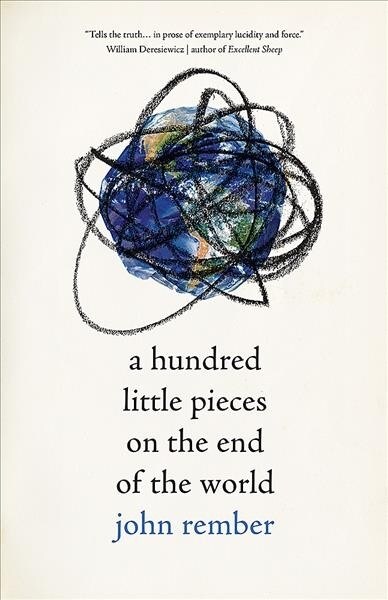 A Hundred Little Pieces on the End of the World (Hardcover)