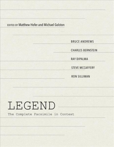 Legend: The Complete Facsimile in Context (Hardcover)