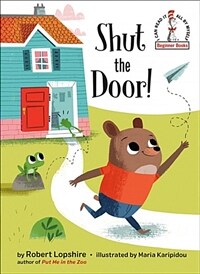 Shut the Door! (Hardcover)