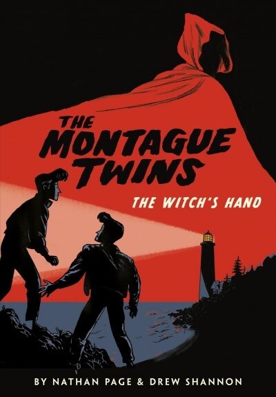The Montague Twins: The Witchs Hand: (A Graphic Novel) (Paperback)