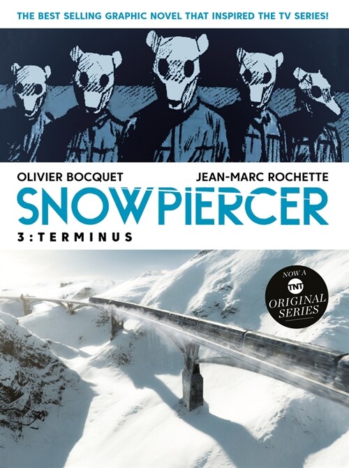 Snowpiercer 3: Terminus (Paperback)