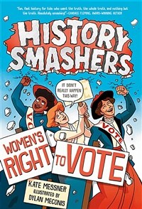 History Smashers: Women's Right to Vote (Paperback)