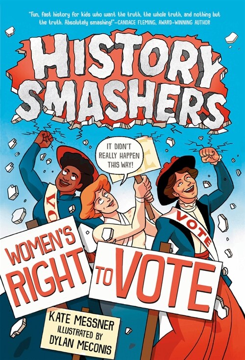 History Smashers: Womens Right to Vote (Paperback)