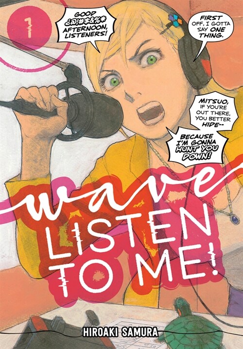 Wave, Listen to Me! 1 (Paperback)