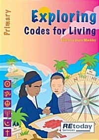 Exploring Codes for Living (Paperback)