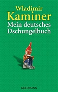 Mein Deutsches Dschungelbuch (Paperback)