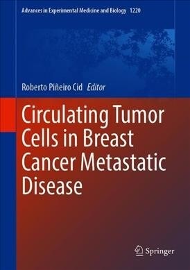 Circulating Tumor Cells in Breast Cancer Metastatic Disease (Hardcover)