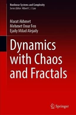Dynamics with Chaos and Fractals (Hardcover)