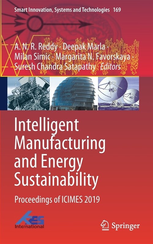 Intelligent Manufacturing and Energy Sustainability: Proceedings of Icimes 2019 (Hardcover, 2020)