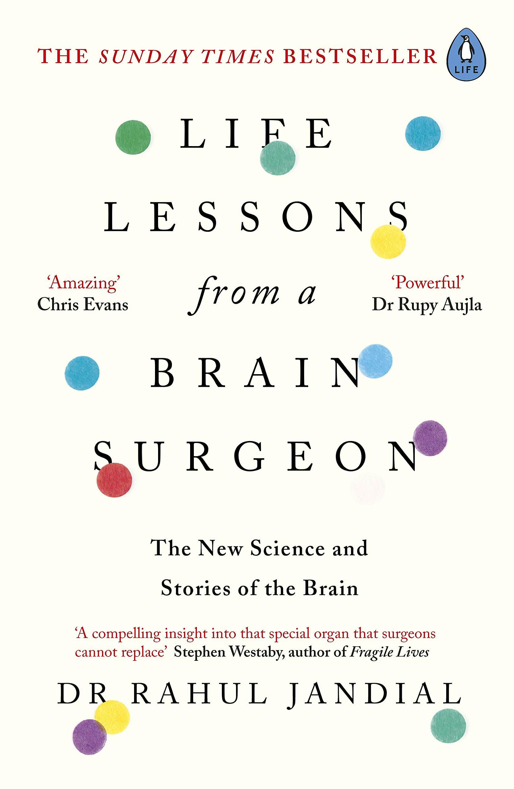 Life Lessons from a Brain Surgeon : The New Science and Stories of the Brain (Paperback)