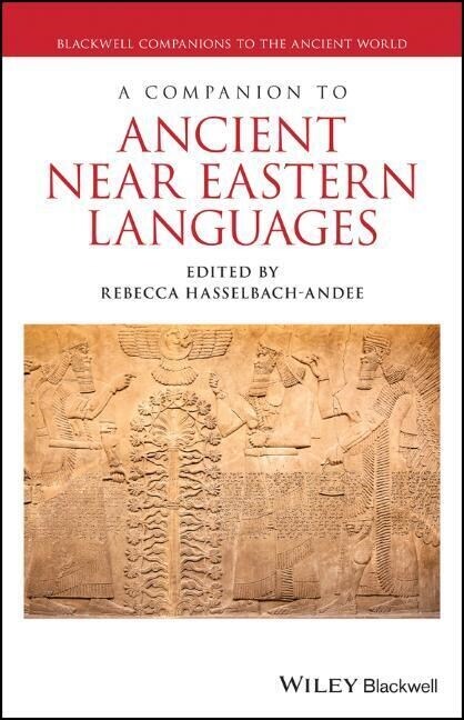 A Companion to Ancient Near Eastern Languages (Paperback)