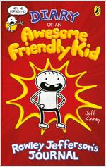 Diary of an Awesome Friendly Kid #1: Rowley Jefferson's Journal (Paperback, 영국판)