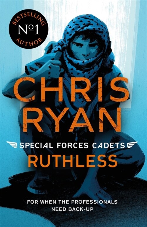 Special Forces Cadets 4: Ruthless (Paperback)